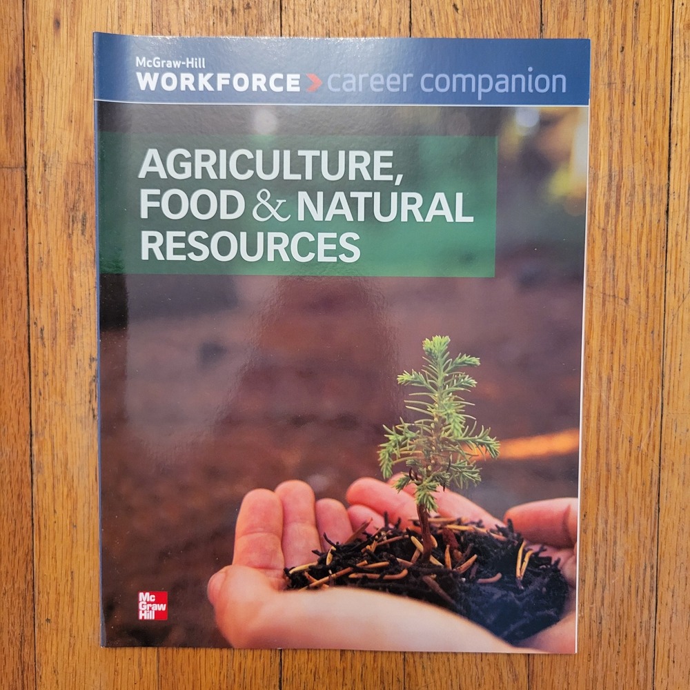 McGraw Workforce Career Companion Agriculture Food Natural Resources Textbook